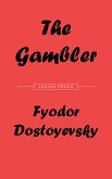 The Gambler (eBook, ePUB)