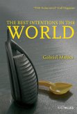 The Best Intentions in the World (eBook, ePUB)