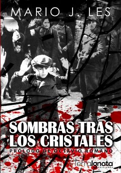 Sombras tras los cristales (eBook, ePUB) - Les, Mario J.