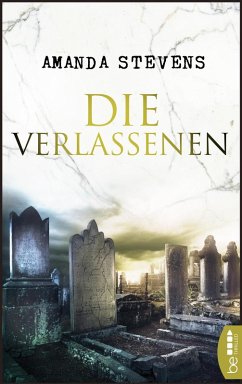 Die Verlassenen (eBook, ePUB) - Stevens, Amanda