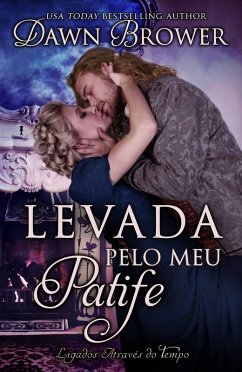 Cover Levada Pelo Meu Patife (eBook, ePUB)
