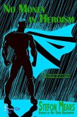 No Money in Heroism (Power City Tales, #1) (eBook, ePUB) No Money in Heroism (Power City Tales, #1) (eBook, ePUB)