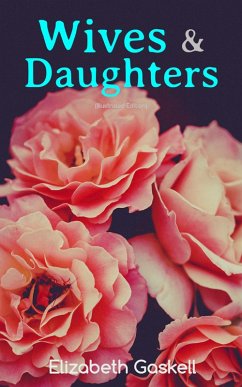 Cover Wives & Daughters (Illustrated Edition) (eBook, ePUB)