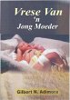 Vrese van 'n jong moeder (eBook, ePUB) - Bild 1