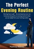 The Perfect Evening Routine (eBook, ePUB)