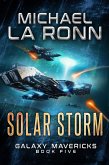 Solar Storm (Galaxy Mavericks, #5) (eBook, ePUB)