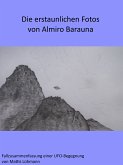 Die erstaunlichen Fotos von Almiro Barauna (eBook, ePUB)