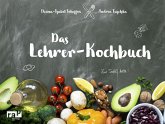 Das Lehrer-Kochbuch (eBook, PDF)