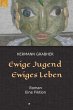 Ewige Jugend Ewiges Leben (eBook, ePUB) - Bild 1