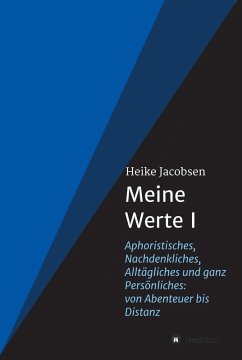 Meine Werte I (eBook, ePUB) - Jacobsen, Heike