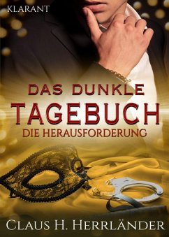 Das dunkle Tagebuch. Die Herausforderung (eBook, ePUB) - Herrländer, Claus H.