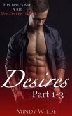 Desires (Parts 1-3) (eBook, ePUB)