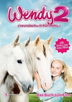 Wendy 2 - Freundschaft für immer (eBook, ePUB) - Stichler, Mark