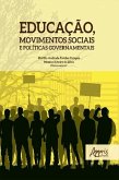 Educação, Movimentos Sociais e Políticas Governamentais (eBook, ePUB)