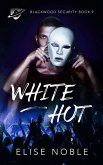 White Hot (Blackwood Security, #9) (eBook, ePUB)