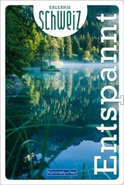Cover Kümmerly+Frey Erlebnis Schweiz Entspannt - Freizeitführer
