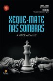 Xeque-mate nas sombras (eBook, ePUB)