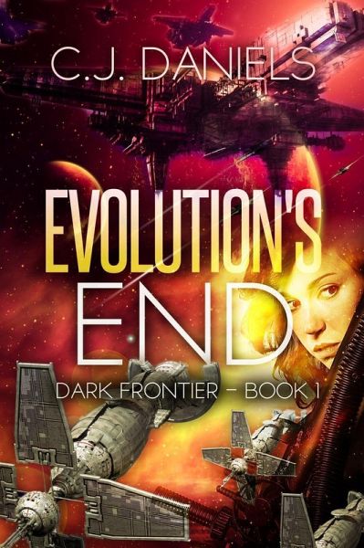 Evolution's End (Dark Frontier, #1) (eBook, ePUB) Evolution's End (Dark Frontier, #1) (eBook, ePUB)