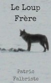 Le Loup Frère (eBook, ePUB)