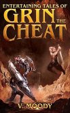 Entertaining Tales of Grin the Cheat (eBook, ePUB)
