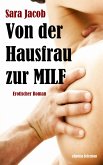 Von der Hausfrau zur MILF (eBook, ePUB)