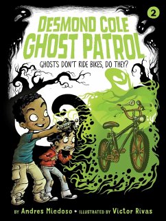 Ghosts Don't Ride Bikes, Do They? (eBook, ePUB) - Miedoso, Andres