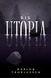 Bis Utopia (eBook, ePUB) - Bild 1