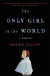 The Only Girl in the World (eBook, ePUB) - Bild 1