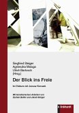 Der Blick ins Freie (eBook, PDF)