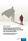 Bewältigung sprachlicher Herausforderungen am Ende der Grundschulzeit (eBook, PDF)