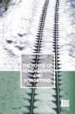 The House of Remembering and Forgetting (eBook, ePUB)