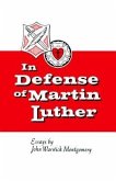 In Defense of Martin Luther (eBook, ePUB)