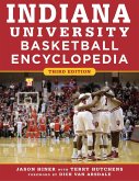 Indiana University Basketball Encyclopedia (eBook, ePUB)