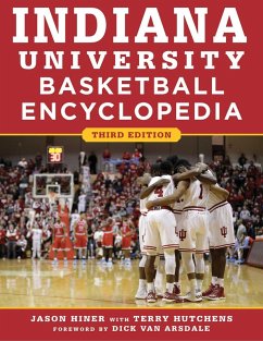 Cover Indiana University Basketball Encyclopedia (eBook, ePUB)