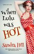 When Lulu was Hot (Cajun Series, #0)... - Bild 1