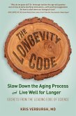 The Longevity Code (eBook, ePUB) The Longevity Code (eBook, ePUB)