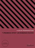 &quote;I Promessi Sposi&quote;: un romanzo nuovo (eBook, ePUB)