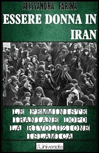 Essere donna in Iran (eBook, ePUB) - Farina, Alessandra