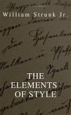 The Elements of Style (4th Edition) (Best Navigation, Active TOC) (A to Z Classics) (eBook, ePUB)