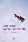 Dönüssüz Yolculuklar Kitabi