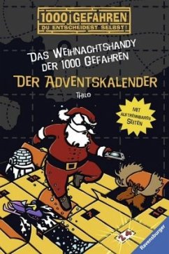 Das Weihnachtshandy der 1000 Gefahren - Der Adventskalender - THiLO