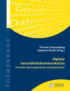 Digitale Gesundheitskommunikation - Pundt, Johanne; Scherenberg, Viviane