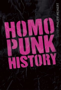 Homopunk History - Meinert, Philipp