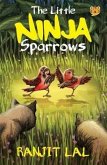 The Little Ninja Sparrows (eBook, ePUB)