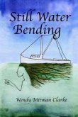 Still Water Bending (eBook, ePUB)