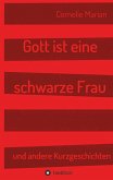 Gott ist eine schwarze Frau