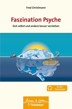 Faszination Psyche - Christmann, Fred