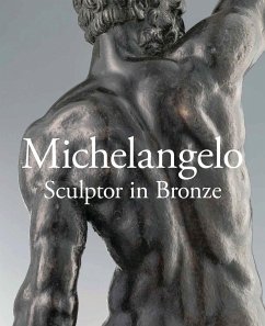 Michelangelo: Sculptor in Bronze - Avery, Victoria