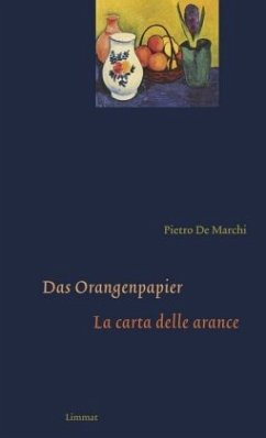 Das Orangenpapier / La carta delle arance - De Marchi, Pietro