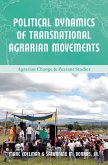 Political Dynamics of Transnational Agrarian Movements (eBook, ePUB)
